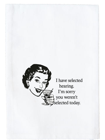 You Weren't Selected Kitchen Towel