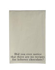 No Recipes Leftover Chocolate Natural Kitchen Towel