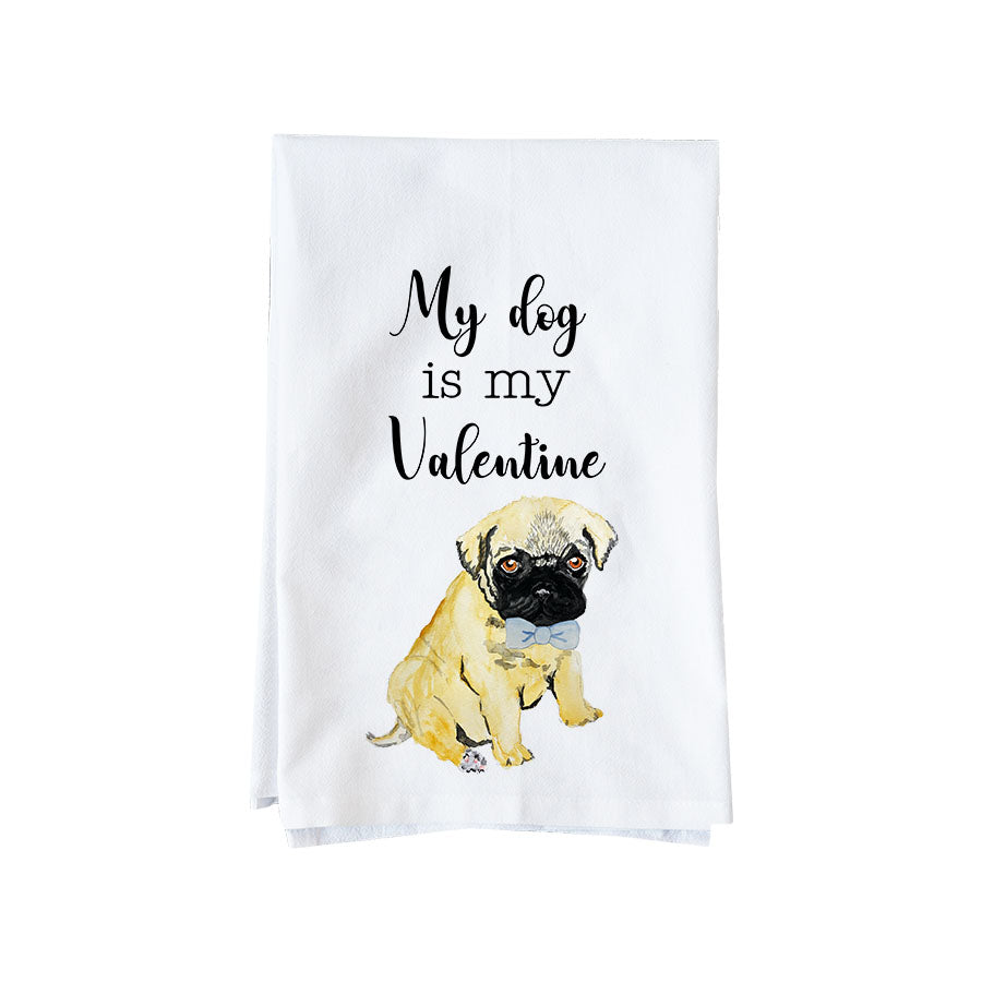 My Dog is my Valentine Kitchen Towel