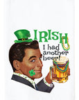 Irish I Had More Beer Kitchen Towel