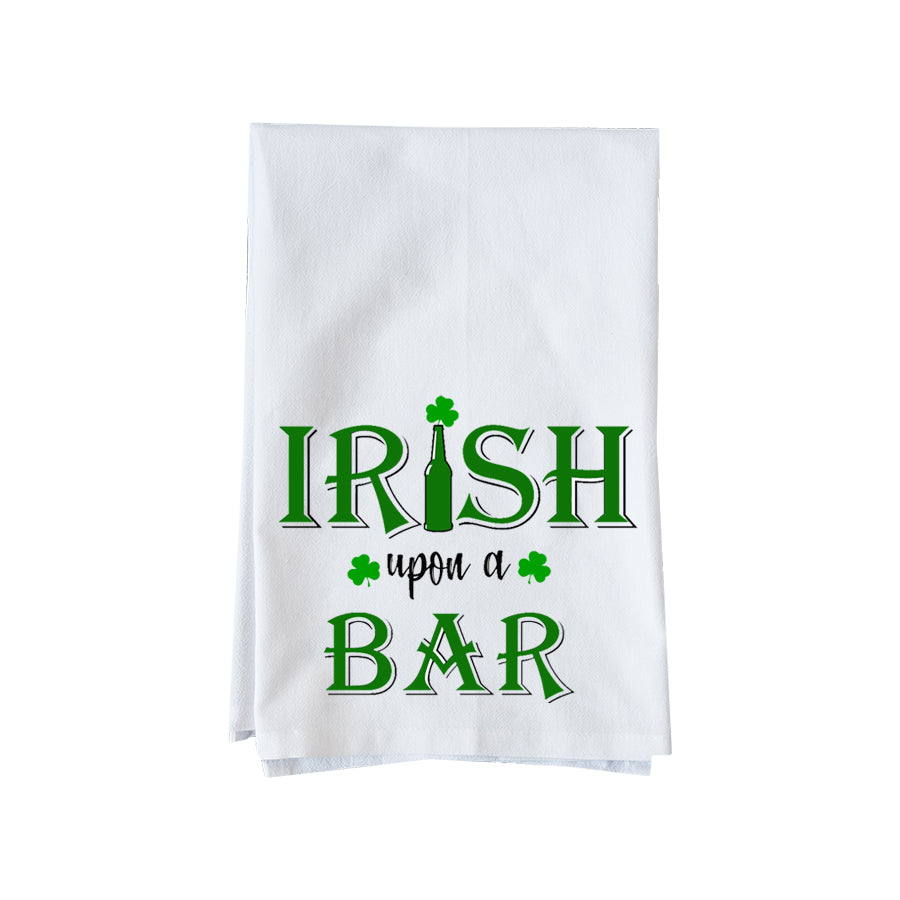Irish Upon a Bar Kitchen Towel
