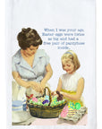 When I Was Your Age Kitchen Towel
