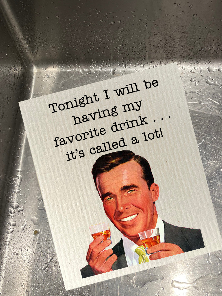 My Favorite Drink... A LOT Dishcloth Set