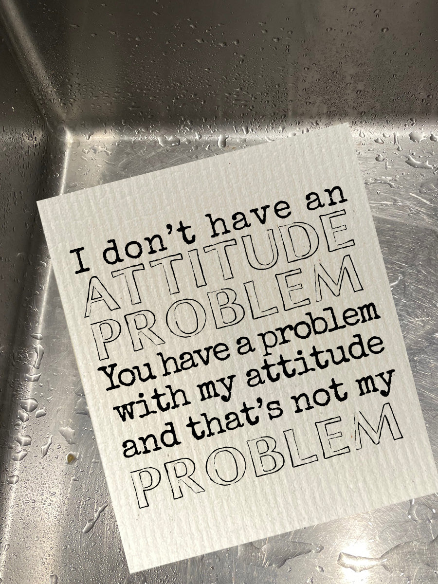 Attitude Problem -  Bio-degradable Cellulose Dishcloth Set of 2