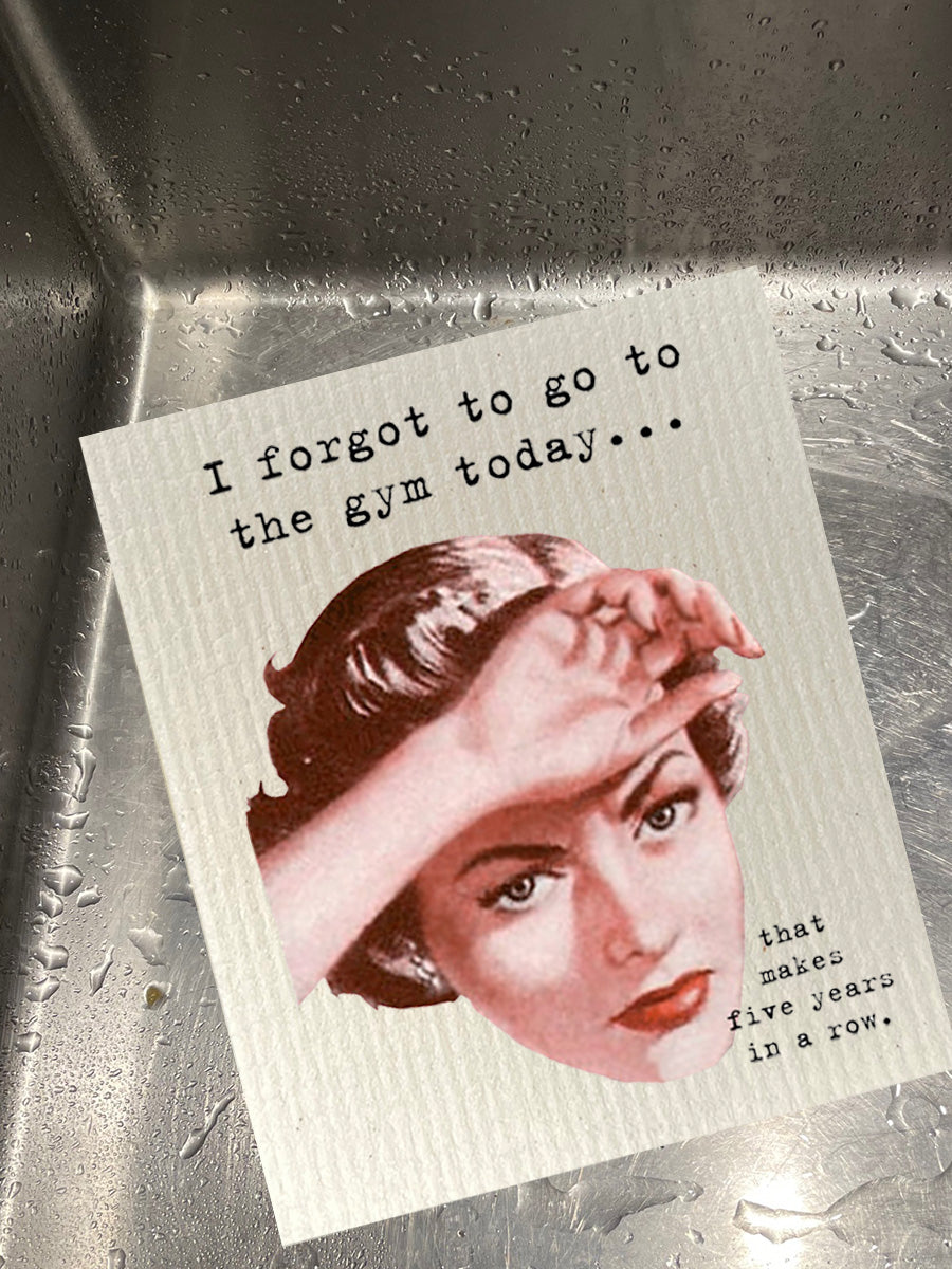 Forgot To Go To The Gym Today Bio-degradable Cellulose Dishcloth Set of 2