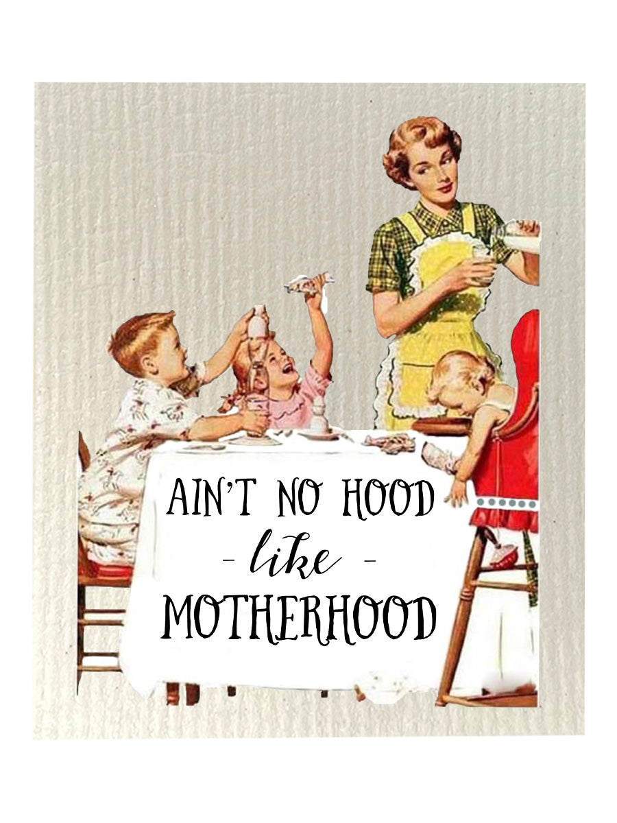 Ain't No Hood Like Motherhood Bio-degradable Cellulose Dishcloth Set of 2