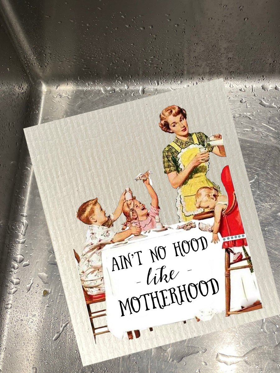 Ain't No Hood Like Motherhood Bio-degradable Cellulose Dishcloth Set of 2
