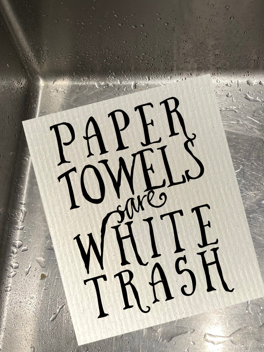 Paper Towels Are White Trash Dishcloth Set