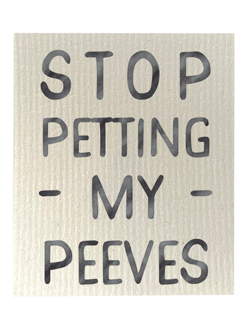 Stop Petting My Peeves Bio-degradable Cellulose Dishcloth Set of 2