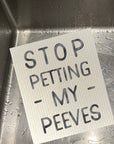 Stop Petting My Peeves Bio-degradable Cellulose Dishcloth Set of 2