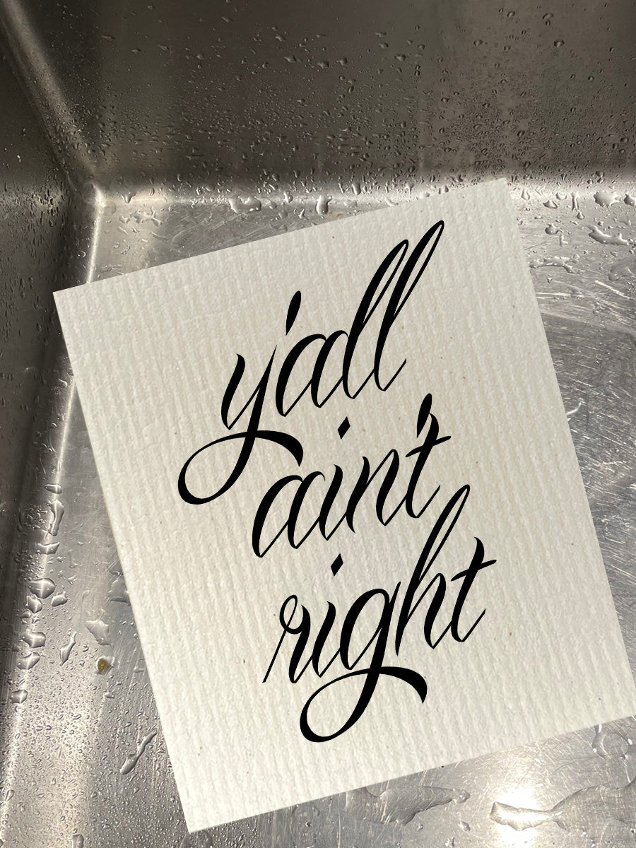 Y'all Ain't Right Dishcloth Set