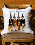Where my witches at White Square Pillow with Piping