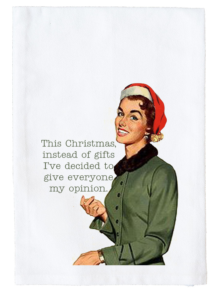 Give My Opinion Kitchen Towel