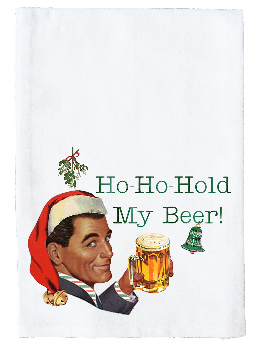 Ho-Ho-Hold My Beer Kitchen Towel