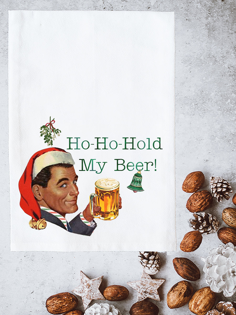 Ho-Ho-Hold My Beer Kitchen Towel
