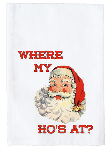 Where my Ho's at? Kitchen Towel
