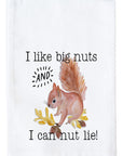 I Like Big Nuts Kitchen Towel