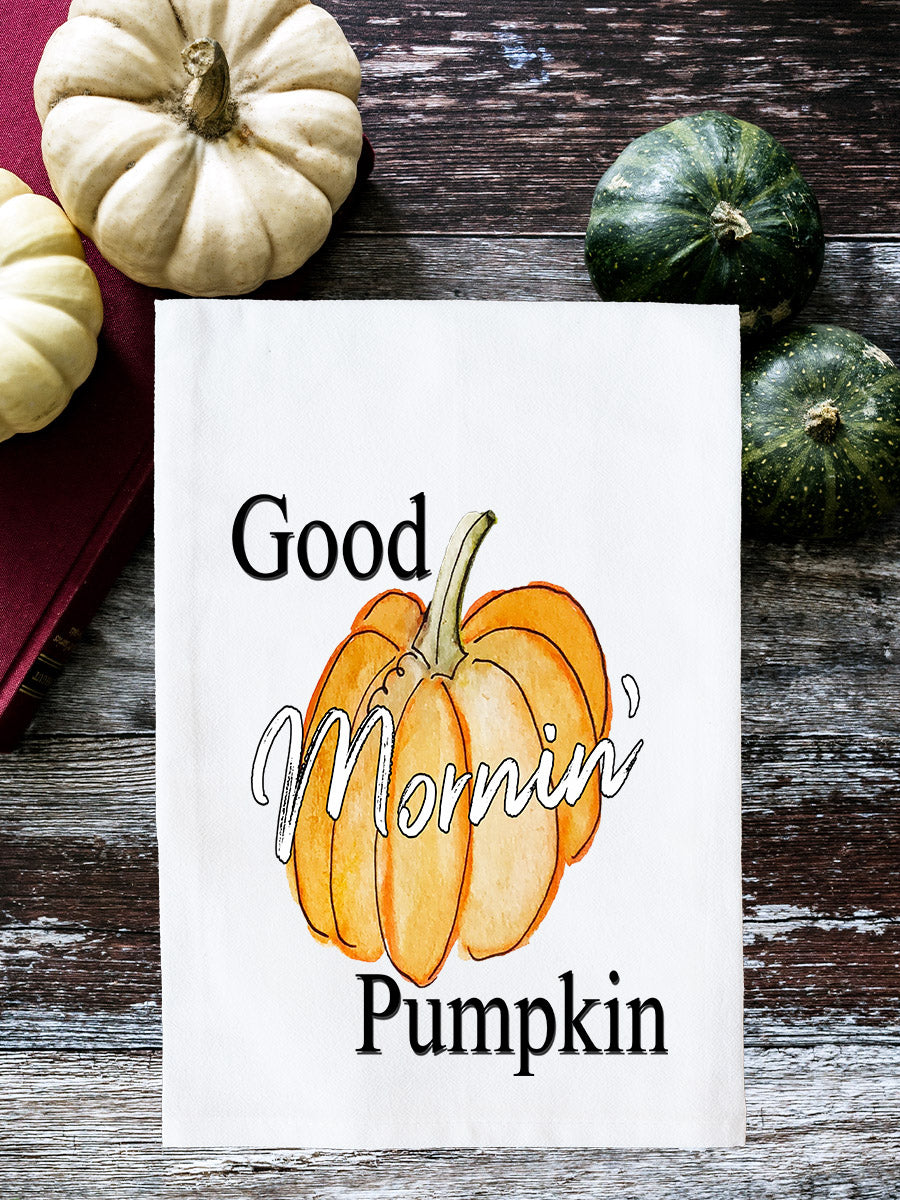 Good Mornin' Pumpkin Kitchen Towel