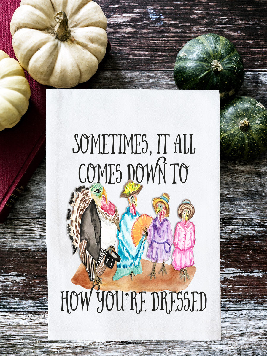 How You're Dressed Watercolor Kitchen Towel