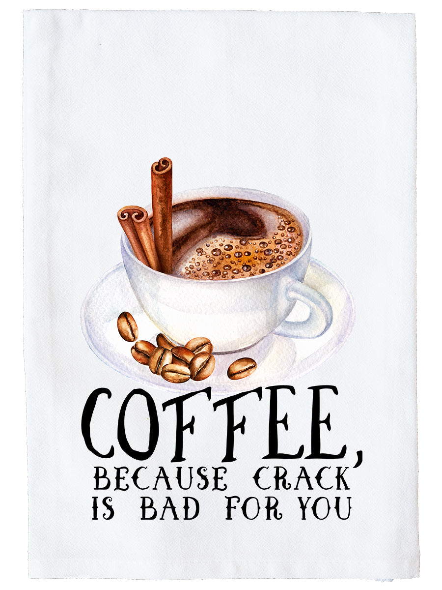 Coffee is Crack Kitchen Towel