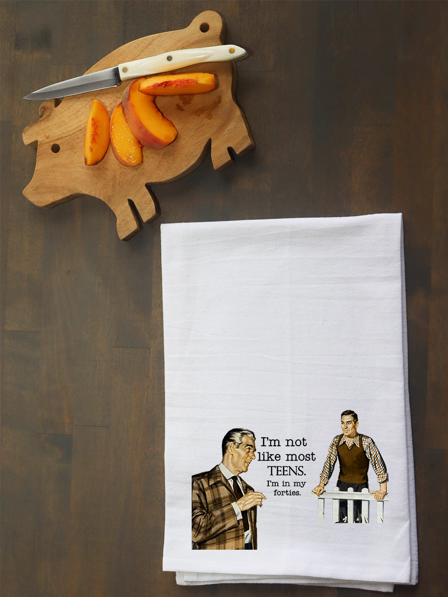 In My Forties Kitchen Towel