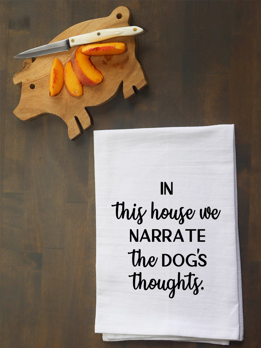 Narrate Dog's Thoughts Kitchen Towel