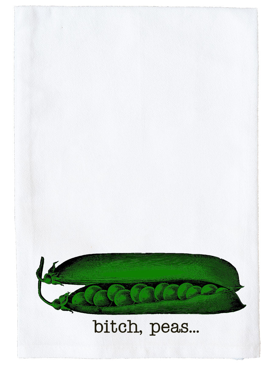 Bitch Peas Kitchen Towel