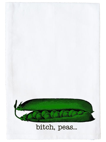 Bitch Peas Kitchen Towel