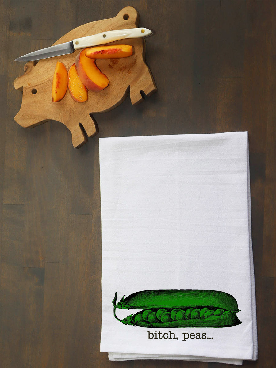 Bitch Peas Kitchen Towel