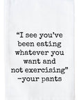 Your Pants Kitchen Towel