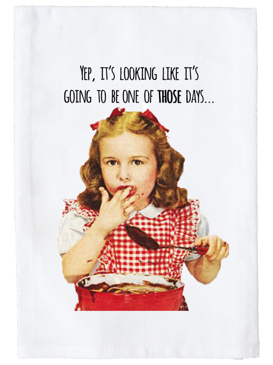 One of Those Days Kitchen Towel