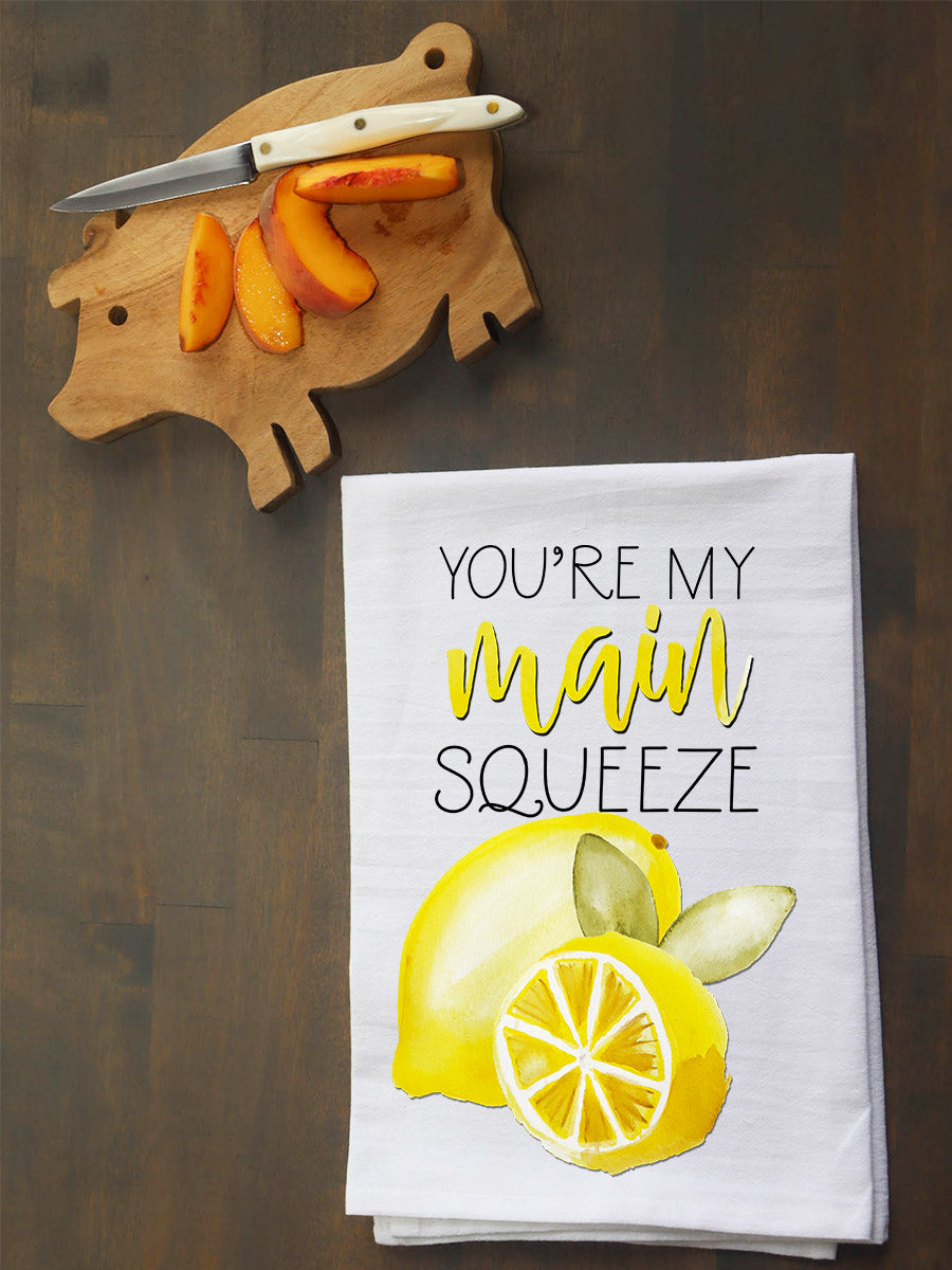 You're My Main Squeeze Kitchen Towel
