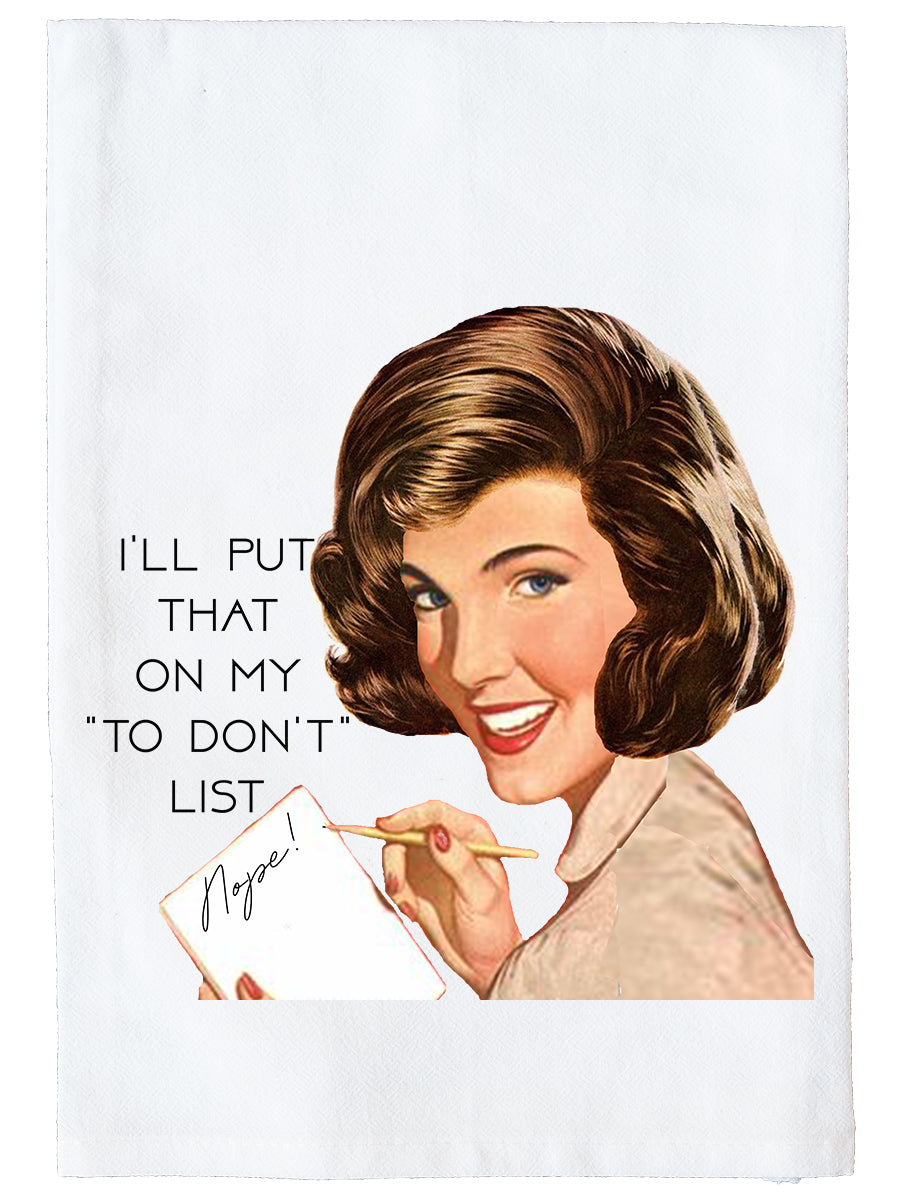 To Don't List Kitchen Towel