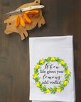 When Life Gives You Lemons Kitchen Towel