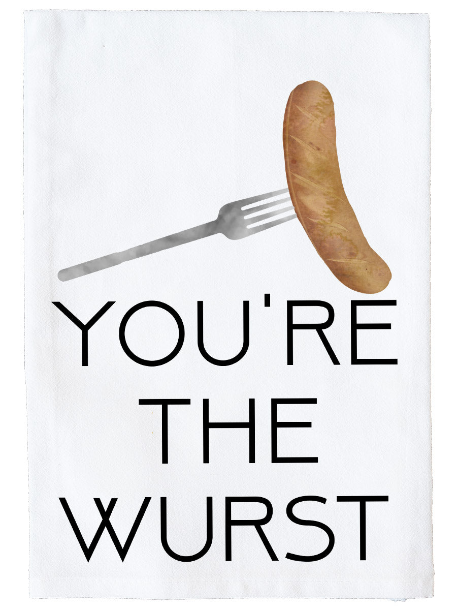 You're the Wurst Kitchen Towel