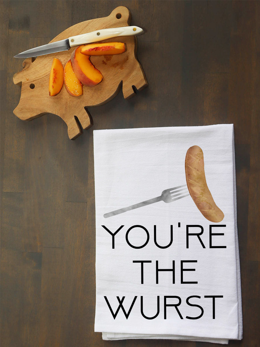 You're the Wurst Kitchen Towel