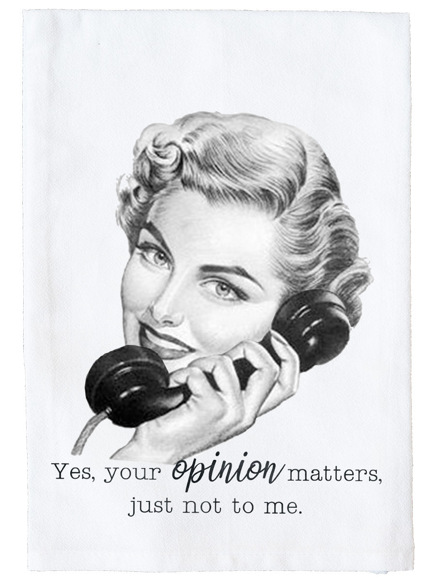 Your Opinion Matters Kitchen Towel